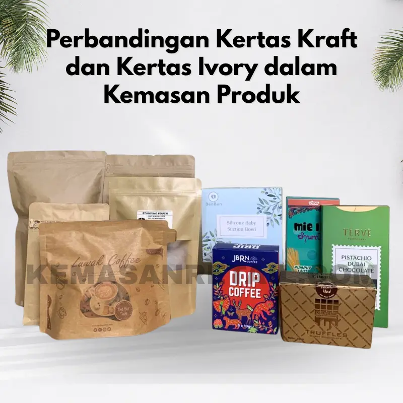 perbandingan-kertas-kraft-dan-kertas-ivory-dalam-kemasan-produk