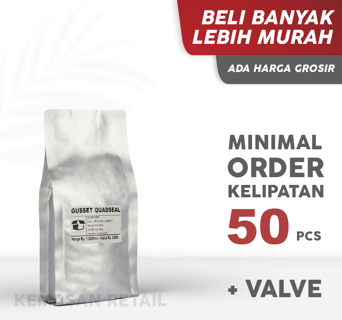 Kemasan Gusset Quadseal Aluminium Silver Doff 9.5x26 250g Kopi +Valve