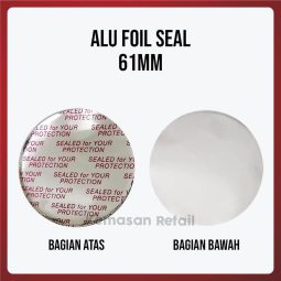 Segel Seal Alu Foil Induksi Cup/Botol/Toples Diameter 61mm